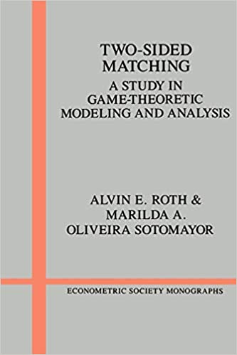 Two-Sided Matching: A Study in Game-Theoretic Modeling and Analysis (Econometric Society Monographs, Series Number 18) - Pdf